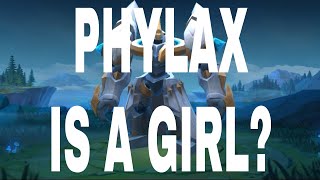 [MLBB] WAIT...PHYLAX IS A GIRL?