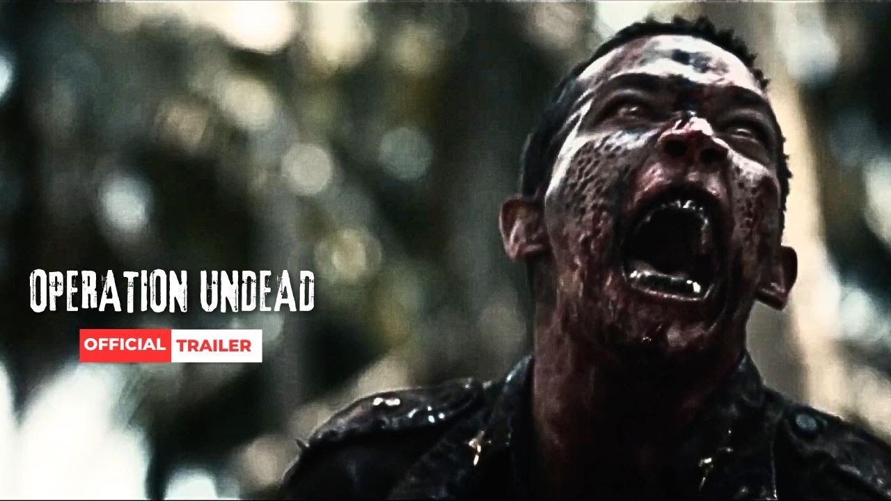 Operation Undead Official Trailer Youtube