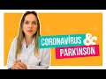 Coronavírus & Parkinson | Adriana Moro - Neurologia