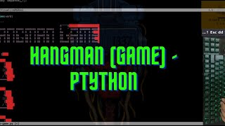 ASMR Programming - Hangman (game) python - no talking