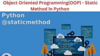 26. Static Method in Python