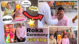 Finally ❣️ Roka Ceremony 🎉|| Ankush The vlogs