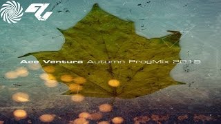 Ace Ventura - Autumn ProgMix 2015