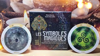 🗝 L'oracle Les Symboles magiques de Mona Bessaa \u0026 Karen Chevallier 🗝