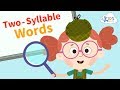 Two-Syllable Words  | ELA for 1st Grade | Kids Academy