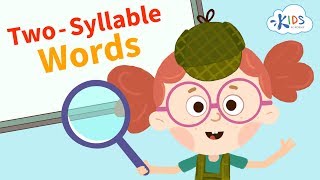 Two-Syllable Words  | ELA for 1st Grade | Kids Academy