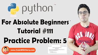 Python Problem 5 | Python Tutorials For Absolute Beginners In Hindi #111