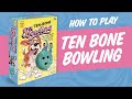 How to play Ten-Bone Bowling - The Party Game You Play With Your Dog!