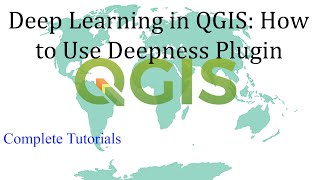Deep Learning in QGIS: How to Use Deepness Plugin