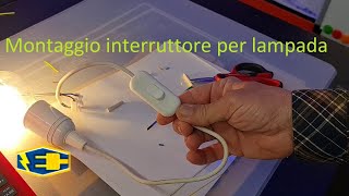 Come collego un interruttore per lampada