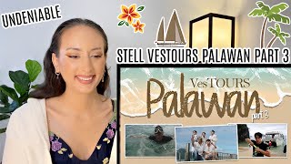 SB19 STELL VESTOURS PALAWAN VLOG PART 3 REACTION THIS PLACE IS UNDENIABLY BEAUTIFUL | Vester Ajero