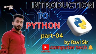 Understanding Python Operators: A Comprehensive Guide | Python Programming Part-4