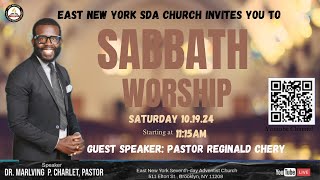 Sabbath Worship || October 19,2024 || Guest Speaker: Pastor Reginald Chery