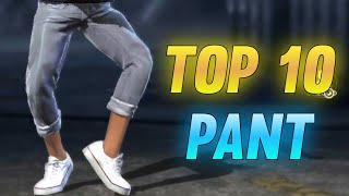 "Top 10 Finest Pant Available in the Free Fire Store" | Garena FreeFire Max | @Mr.ClassyGamer