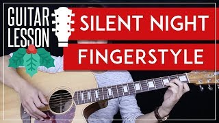 Silent Night Fingerstyle Guitar Tutorial - Christmas Carol Guitar Lesson 🎸 |Fingerpicking + Tab|