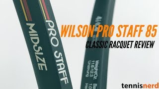 Classic Racquets: Wilson Pro Staff 85 Review