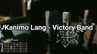 Kanimo Lang - Victory Band | Lyrics and Chords