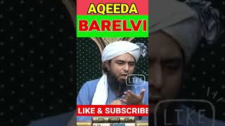 Barelvi Aqeeda |engineer Muhammad Ali mirza shorts | engineer Muhammad Ali mirza bayan |