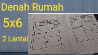 DENAH RUMAH SEDERHANA 5X6 | 2 LANTAI.