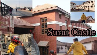 Surat Castle /Fort 16th Century 😱Gujarat2023