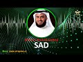 Most Beautiful! Surah 038-Sad () - Mishary Rashid Alafasy - Full Quran Recitation