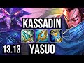 KASSADIN vs YASUO (MID) | 2.6M mastery, 900+ games, Legendary, 19/4/8 | KR Diamond | 13.13