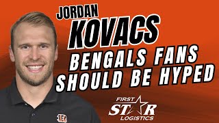 Jordan Kovacs: Bengals Fans Should Be HYPED