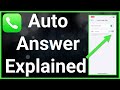 What Does Auto Answer Calls Mean On iPhone?