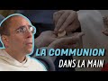 Brève histoire de la communion dans la main (10/23)