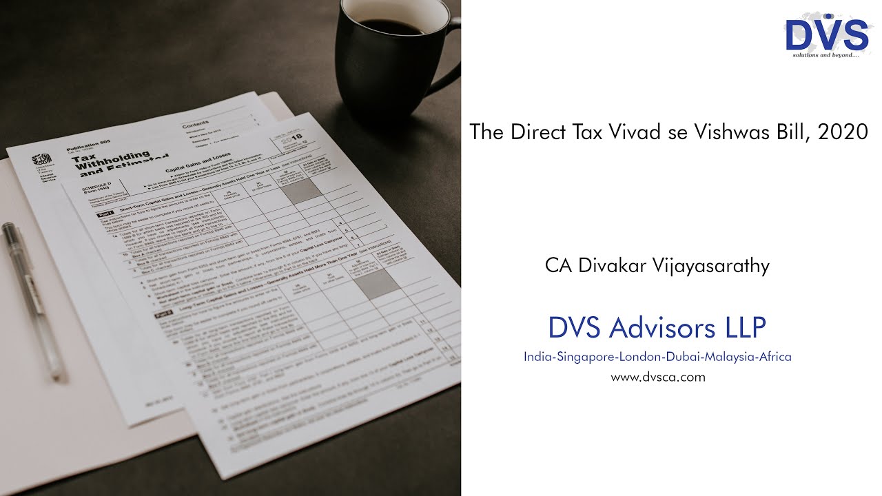 The Direct Tax Vivad Se Vishwas Bill, 2020 - YouTube