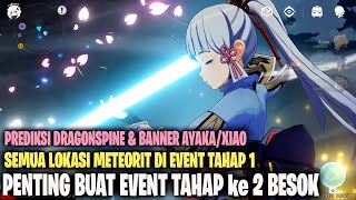 Simpan Resin buat Event Besok - Bahas Prediksi Dragonspine/Banner AYAKA/XIAO/ !!! Genshin Impact
