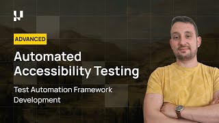 Automated Accessibility Testing I Test Automation Framework Development | Part 15