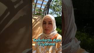 Kadınlarda Aşırı Tüylenme | Aşırı Kıllanma | Hirsutizm | Dr.Gülnar #kadınsağlığı #sağlıklıkadın