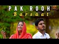 PAK ROOH BARSAAT  (Official Video) #tehminatariqofficial  & ZOHAIB SAJJAD | New Masihi Geet 2024