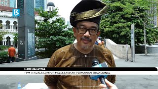 Hari Malaysia: FPM @ Kuala Lumpur melestarikan permainan tradisional