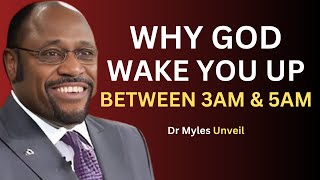 Dr Myles Reveals | If You Wake Up Between 3 AM AND 5 AM Do These Things. #christianmotivation