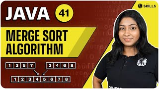 Merge Sort Algorithm | Lecture-41 | Java and DSA Foundation course