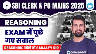 🧠SBI Clerk \u0026 PO Mains Reasoning 2025 | Reasoning Questions Asked in Exam | By Sanjay Sir