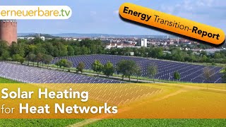 Solar Heating for Heat Networks - Solar district heating – The Energy Transition Report