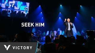 Seek Him | Dr. Billy Wilson