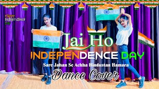 Jai Ho | Slumdog Millionnaire | Patriotic Dance Video |🇮🇳15 August Independence Day Special Dance