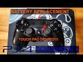 DUALSHOCK 4 Battery and Touch Pad Replacement