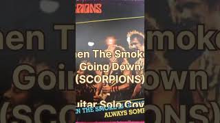 When the smoke is going down-Scorpions (guitar solo cover) #creditstotheowner of the backing track