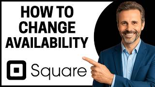 How To Change Availability On Square Appointments (Quick Tutorial)