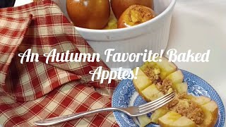 Let's Make A Wonderful, Simple Delicious Autumn American Dish, Baked Apples