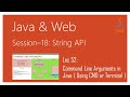 String API in Java | #52 | Command Line Arguments in Java ( Using CMD or Terminal )