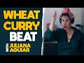 How to make Wheat Curry while making Reggaeton with Juliana Aguiar