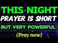 Watch What Happens As You Pray This Powerful Bedtime Prayer🙏Prayer of Thanksgiving Joy & Remembrance