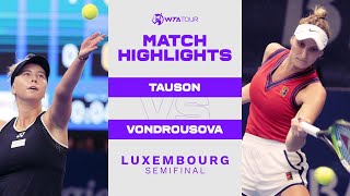 Clara Tauson vs. Marketa Vondrousova | 2021 Luxembourg Semifinal | WTA Match Highlights