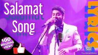 'Salamat' Song l Arijit Singh l Tulsi kumar l